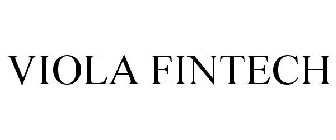 VIOLA FINTECH