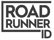 ROAD RUNNER ID