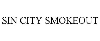 SIN CITY SMOKEOUT
