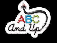 ABC AND UP