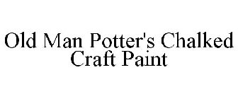 OLD MAN POTTER'S CHALKED CRAFT PAINT