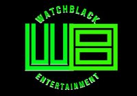 WB WATCHBLACK ENTERTAINMENT