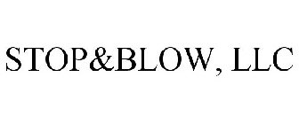 STOP&BLOW, LLC