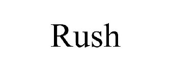 RUSH