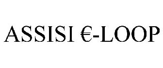 ASSISI ¿-LOOP