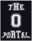 THE PORTAL 0