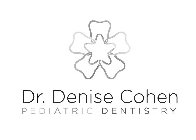 DR. DENISE COHEN PEDIATRIC DENTISTRY