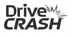 DRIVE CRASH