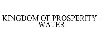 KINGDOM OF PROSPERITY - WATER
