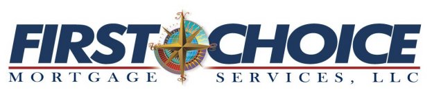 FIRST CHOICE MORTGAGE SERVICES, LLC