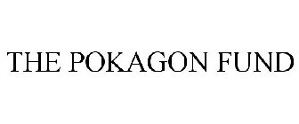 THE POKAGON FUND