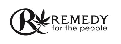 R REMEDY FOR THE PEOPLE