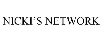 NICKI'S NETWORK