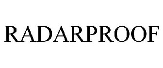 RADARPROOF