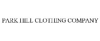 PARK HILL CLOTHING COMPANY