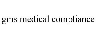GMS MEDICAL COMPLIANCE