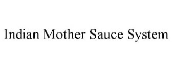INDIAN MOTHER SAUCE SYSTEM