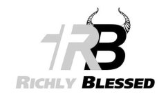 RB RICHLY BLESSED