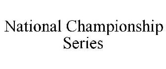 NATIONAL CHAMPIONSHIP SERIES