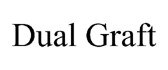 DUAL GRAFT