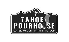 TAHOE POURHOUSE COFFEE, WINE ON TAP, ART & FINE FOOD