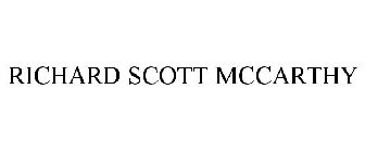 RICHARD SCOTT MCCARTHY