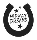 MIDWAY DREAMS