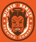 WICKED BARLEY BREWING COMPANY