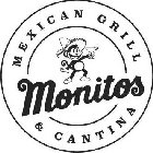 MONITOS MEXICAN GRILL & CANTINA