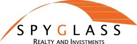 SPYGLASS REALTY AND INVESTMENTS