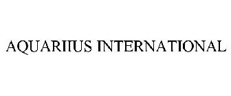 AQUARIIUS INTERNATIONAL
