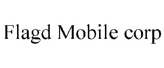 FLAGD MOBILE CORP