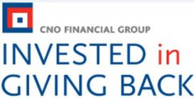CNO FINANCIAL GROUP INVESTED IN GIVING BACK