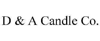 D & A CANDLE CO.