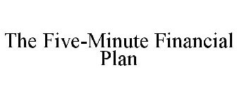 THE FIVE-MINUTE FINANCIAL PLAN