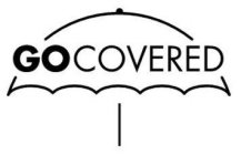 GO COVERED