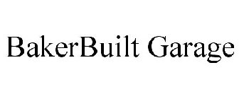 BAKERBUILT GARAGE