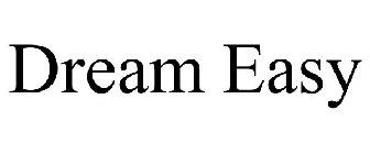 DREAM EASY