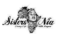 SISTERS OF NIA LIVING LIFE WITH PURPOSE