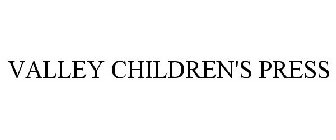 VALLEY CHILDREN'S PRESS
