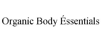 ORGANIC BODY ÉSSENTIALS