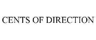 CENTS OF DIRECTION