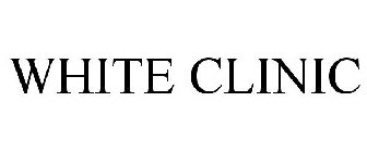 WHITE CLINIC