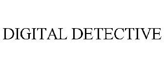 DIGITAL DETECTIVE
