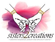 SISTERS2CREATIONS CREATIVE HANDMADE JEWELRY AND SPECIALTY CRAFTS