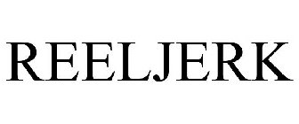 REELJERK