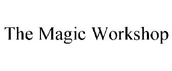 THE MAGIC WORKSHOP