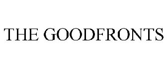 THE GOODFRONTS