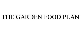 THE GARDEN FOOD PLAN