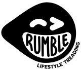 RUMBLE LIFESTYLE TREADING